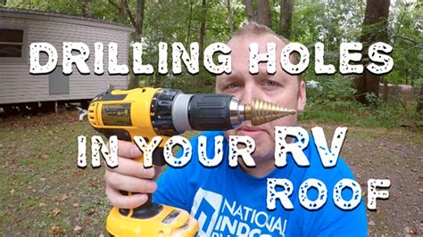 rv roof wiring drilling